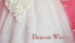 Deacon Wives Page
